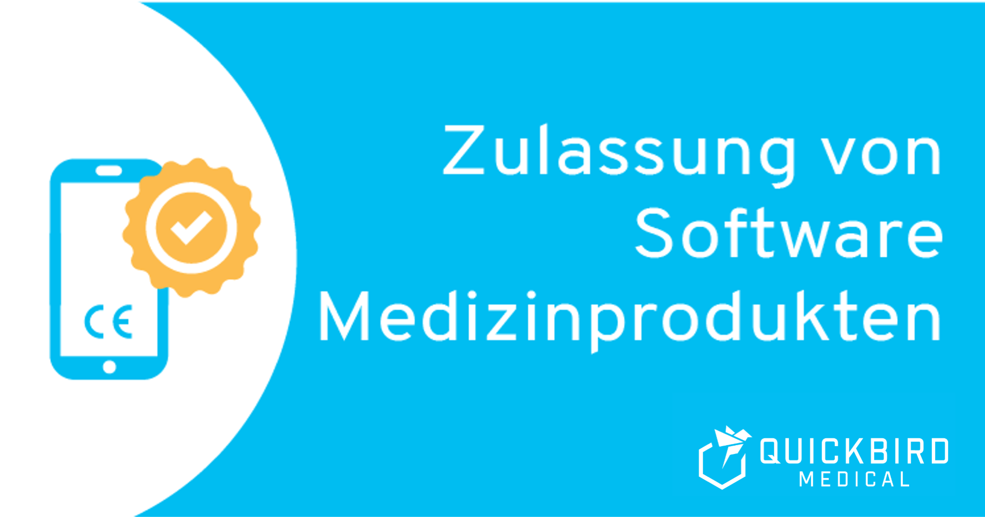 Zulassung & Zertifizierung Von Software-Medizinprodukten (MDR)