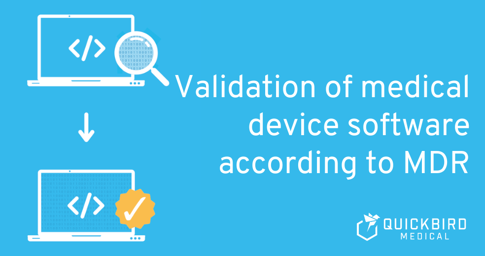 Validation of medical device software according to MDR