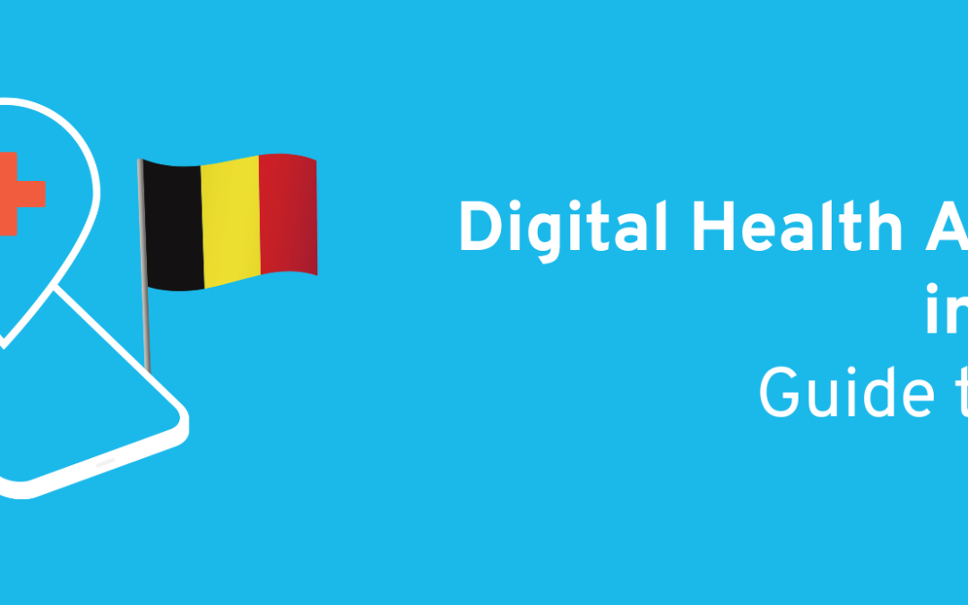 Digital Health Applications in Belgium – Guide to Approval