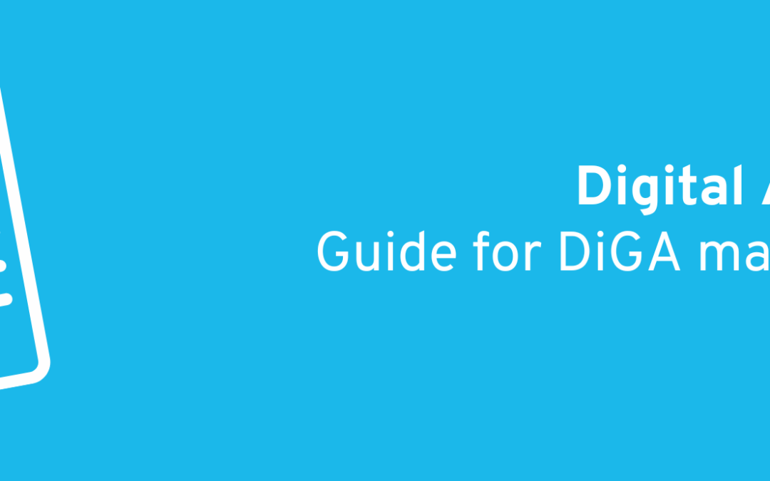 The Digital Act (DigiG): Guide for DiGA manufacturers