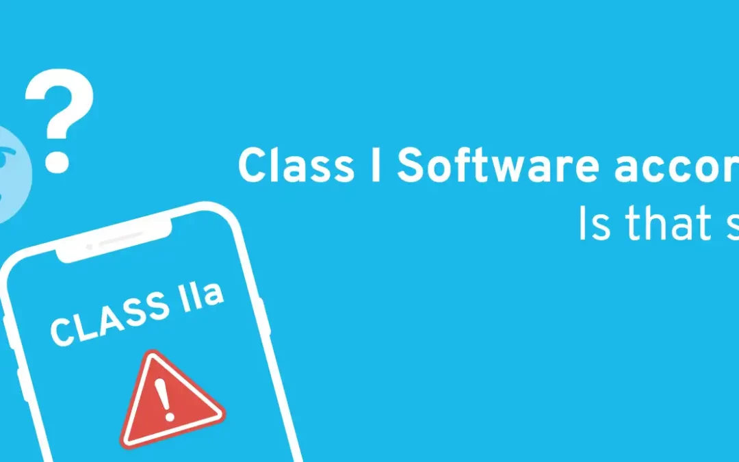 Class I Software according to MDR – is that still possible? (October 2024)