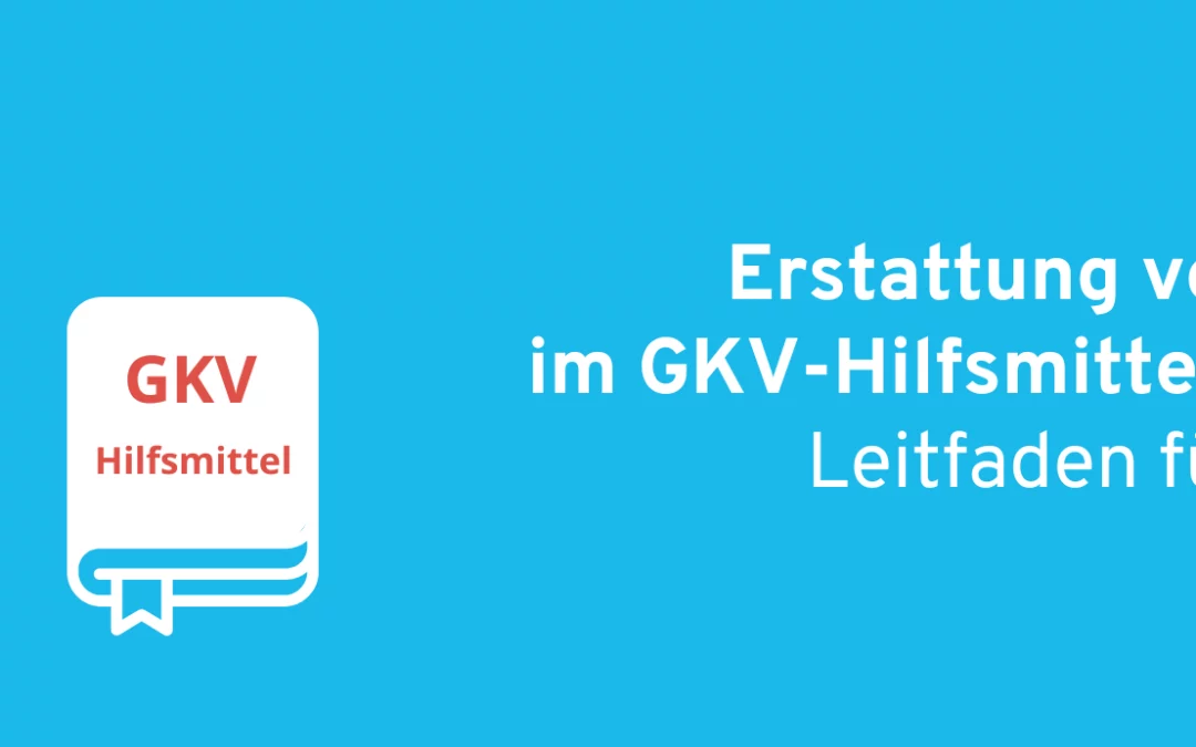 Erstattung von Software im GKV-Hilfsmittelverzeichnis (HMV)