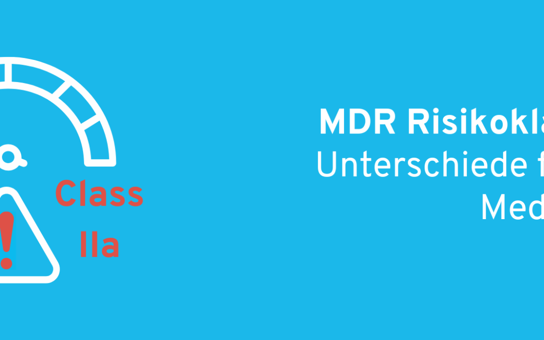 MDR Risikoklasse I vs. IIa: Unterschiede für Software-Medizinprodukte